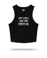 Load image into Gallery viewer, HOT GIRLS LOVE PRO WRESTLING TANK TOP

