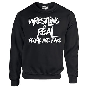 WRESTLING IS REAL CREW NECK